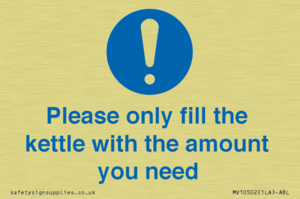 Please only fill the kettle with the amount you need